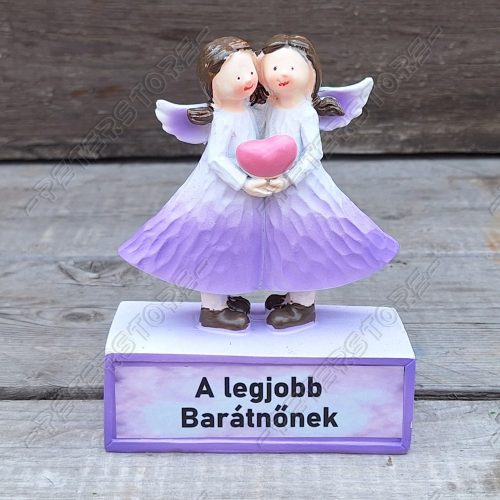 Angyalkák Figura - A legjobb barátnőnek